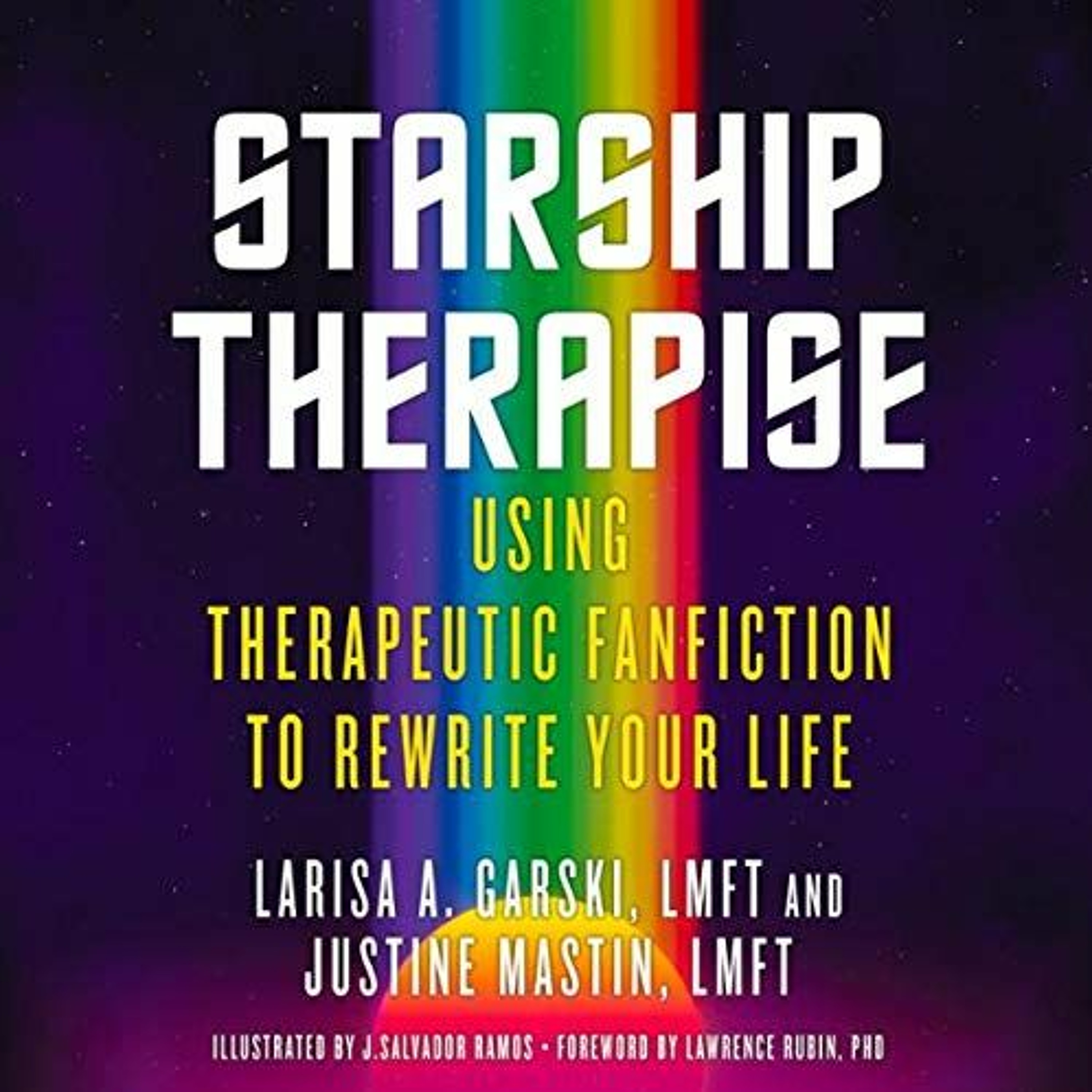 The Magical Mystery Tour May 14  2021 Starship Therapise Using Fan Fiction To ReWrite Your Life episode artwork
