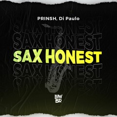 PRINSH, Di Paulo - Sax Honest (Extended Mix)