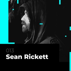 Glitch Podcast 013 / Sean Rickett