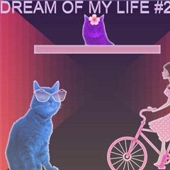 Dreamofmylife2
