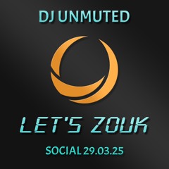 Let's Zouk Social Set - 29.03.25