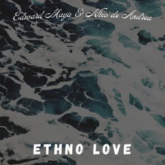 Ethno love (XOOLMS Blend)