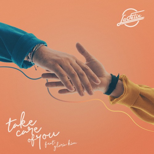 Stream La Felix Take Care Of You Feat Gloria Kim By La Felix Listen Online For Free On Soundcloud Stream La Felix Take Care Of You Feat Gloria Kim By La Felix Listen Online For Free On Soundcloud
