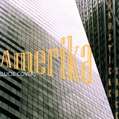 Amerika - Lucie cover Akusticke srdce