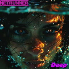 Deep (2024) | Netrunner RnB & Quad | Pre-Release PREVIEW