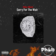 Sorry For The Wait (prod. by Beatdemons)