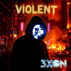 VIOLENT
