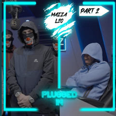 Mazza L20 - Plugged In w_ Fumez The Engineer | Mixtape Madness