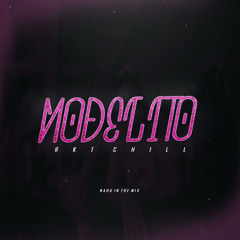 Modelito (Rkt Chill) (Remix)