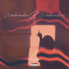 MB KACE “ Wednesday 2 Wednesday “