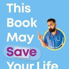 [PDF] This Book May Save Your Life: Everyday Health Hacks to Worry Less and Live Better - Karan Raja