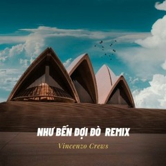 Như Bến Đợi Đò  REMIX