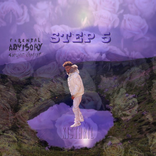 KidThril - Step 5 ft. King Q