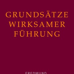 [Read] Online Grundsätze wirksamer Führung BY : Fredmund Malik