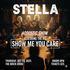 Stella - Show Me You Care (Acoustic Version)
