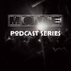 Move Podcast Series