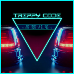 BeatQueche & RTTWLR - Techno Sound Of Da Police (Radio Edit)
