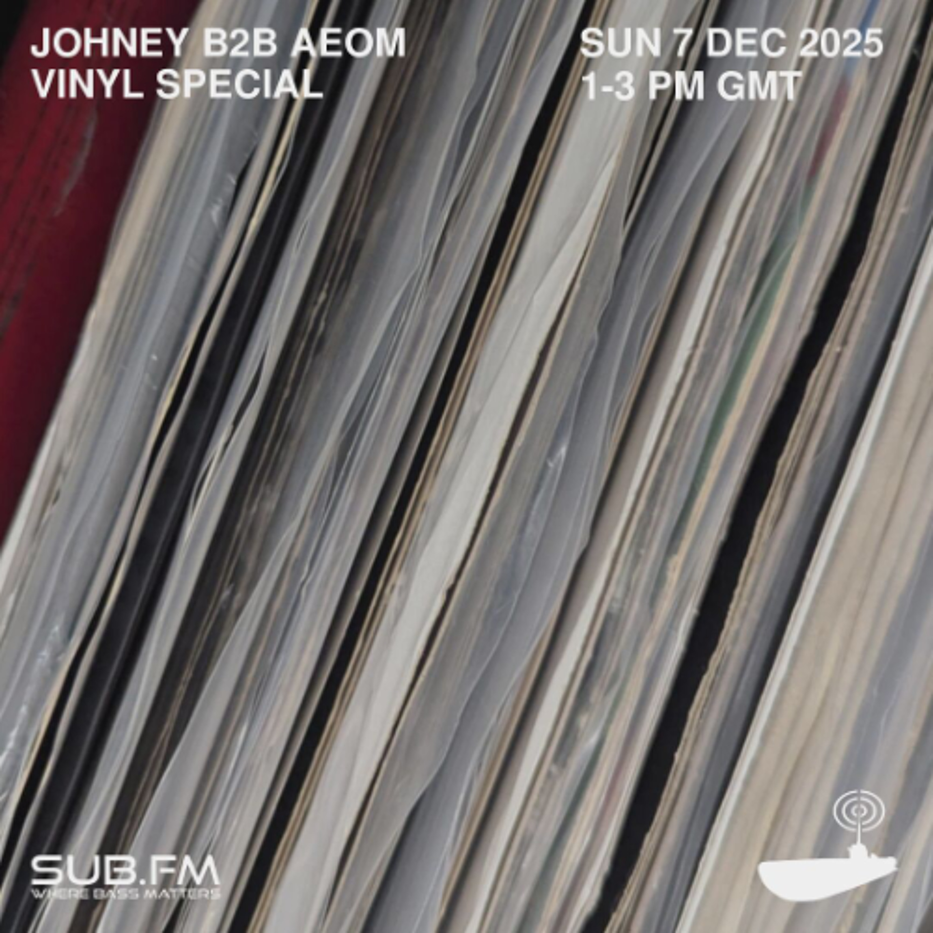 Johney b2b Aeom - 07 Dec 2025 episode artwork