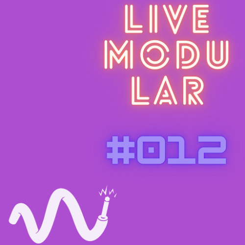 LiveModular#012