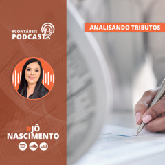 Analisando Tributos 132: SAT será descontinuado a partir de 2026