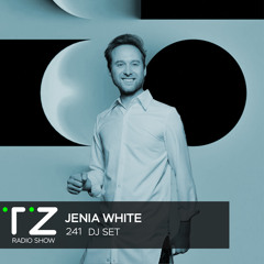 Taktika Zvuka Radio Show #241 - Jenia White