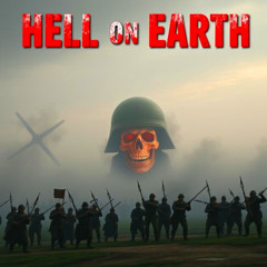 Hell on Earth