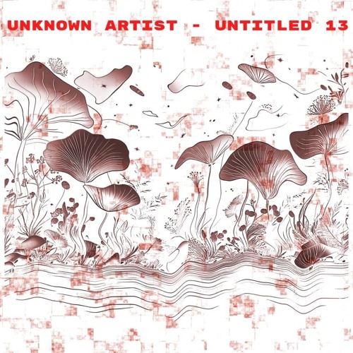 Free DL : Unknown Artist - Untitled 13