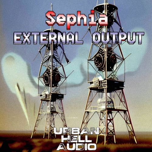 SEPHIA- EXTERNAL OUTPUT (FREE DOWNLOAD)
