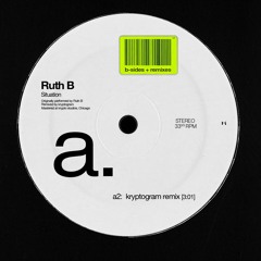 Ruth B - Situation (kryptogram Remix)