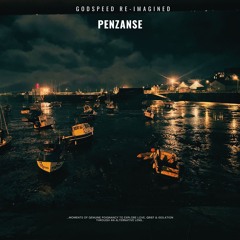 Godspeed Re-imagined - Penzance
