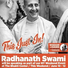 Talk by HH Radhanath Swami at Wisdom of the Sages Retreat, Bhakti Center on 10 Jun 2022
