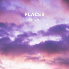 Balynt - Places  | FREE DOWNLOAD [Vlog No Copyright Music Release]