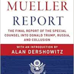 download EPUB √ The Mueller Report: The Final Report of the Special Counsel into Dona