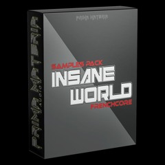 'INSANE WORLD' Frenchcore Samples pack (DEMO)