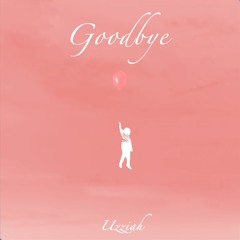 Goodbye (prod. nejdos)