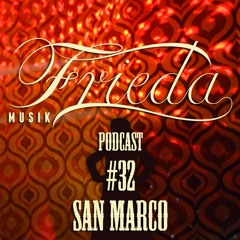 FRIEDA MUSIK PODCAST #32 SAN MARCO closing set Katermukke 2019 at Frieda's Büxe