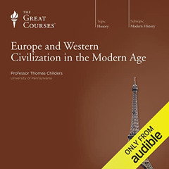 Get EPUB 🗃️ Europe and Western Civilization in the Modern Age by  Thomas Childers,Th