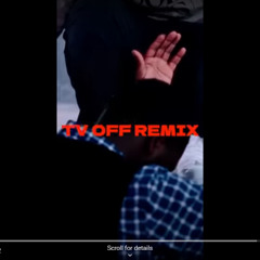 ZEE - tv off (Remix)