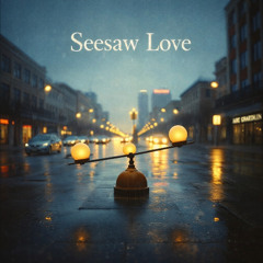 Seesaw Love