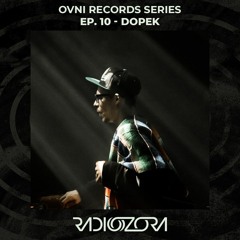 DOPEK | OVNI Records series Ep. 10 | 14/05/2021