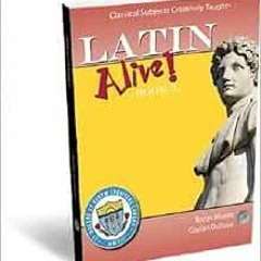 free PDF 📄 Latin Alive! Book 3 (Latin Edition) by Karen Moore,Gaylan DuBose [KINDLE