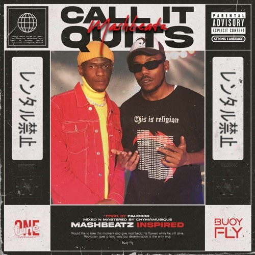 CALL IT QUITS(MASHBEATZ) PROD.PALE1080 [m]
