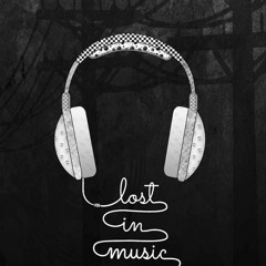 Lost in Music