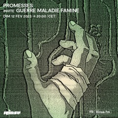 Promesses invite guerre maladie famine - 12 Février 2023