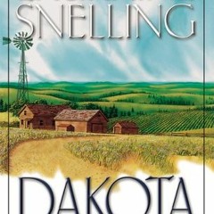 [View] KINDLE PDF EBOOK EPUB Dakota: Dakota Dawn/Dakota Dream/Dakota Dusk/Dakota Destiny (Inspiratio