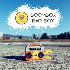 Boombox Bad Boy EP