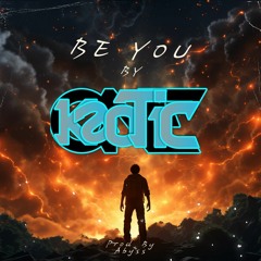 Be You(Prod. By Abyss)
