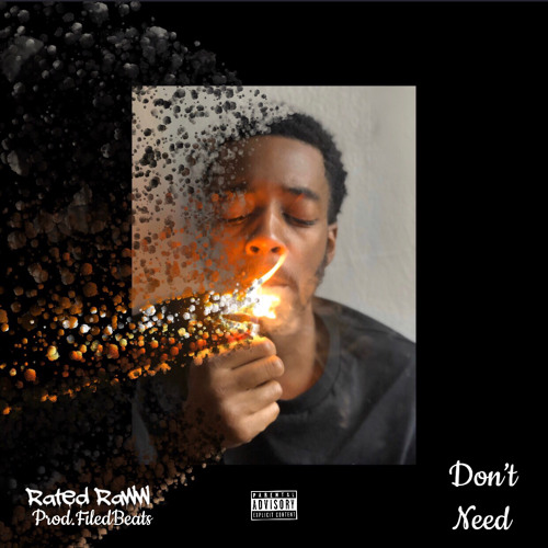 Don't Need (Prod. Filed Beats)