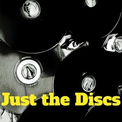 Just The Discs Podcast - Episode 58: THREE O' CLOCK HIGH 6/12/18