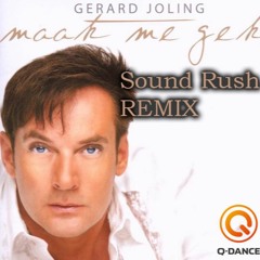 Gerard Joling - Maak Me Gek (Hardstyle Remix)